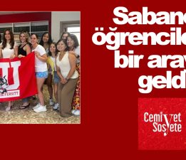 Sabancı öğrencilerle bir araya geldi